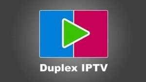Duplex iptv : tout ce qu’il faut savoir pour bien démarrer