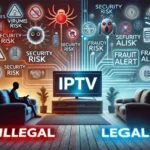 Forum iptv illégal : comprendre les risques et les conséquences